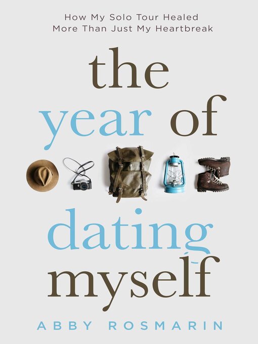 Cover image for The Year of Dating Myself